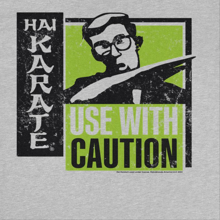 Hai Karate Use With Caution Black and Green Sport Grey T-Shirt