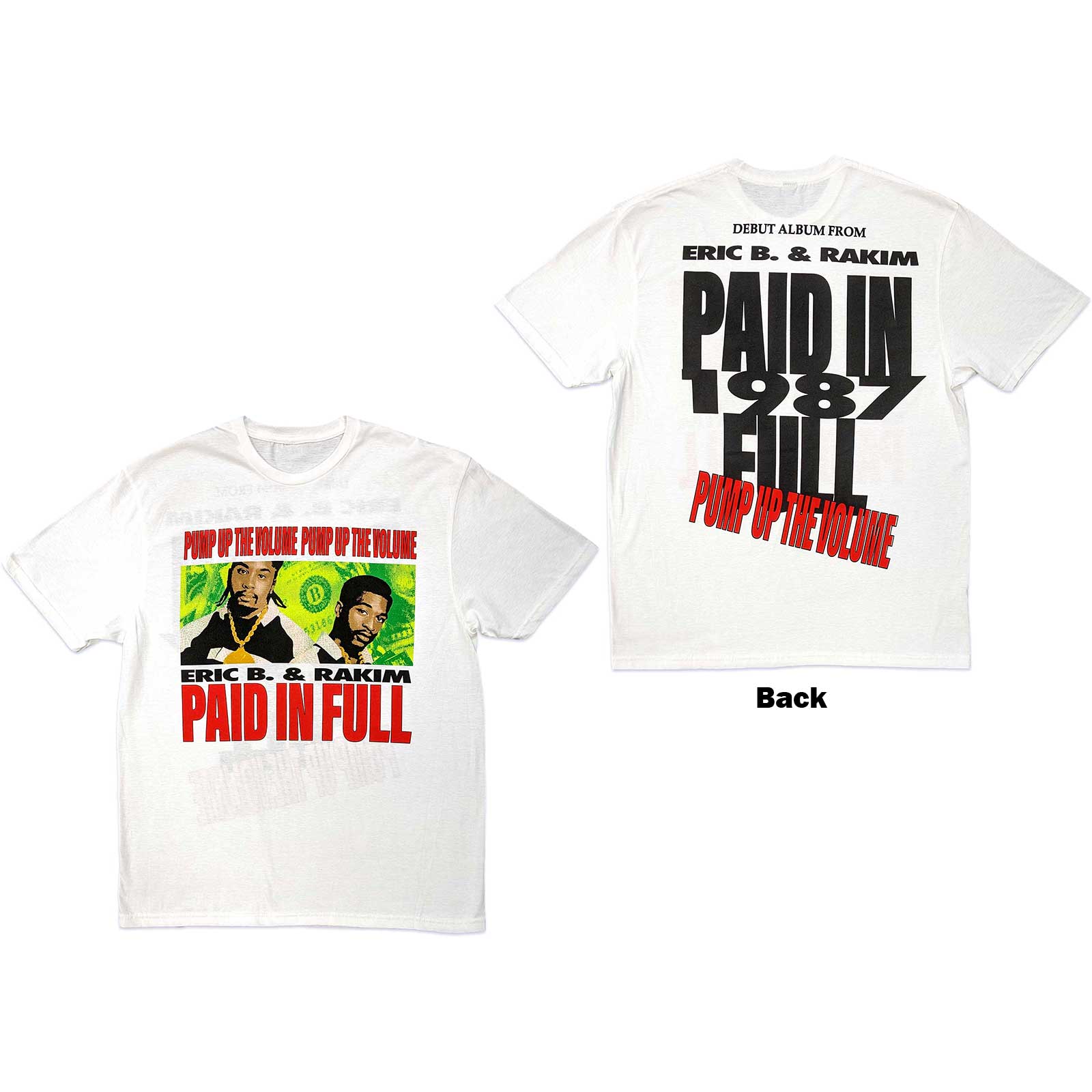 ERIC B. & RAKIM Attractive T-Shirt, Paid in Full