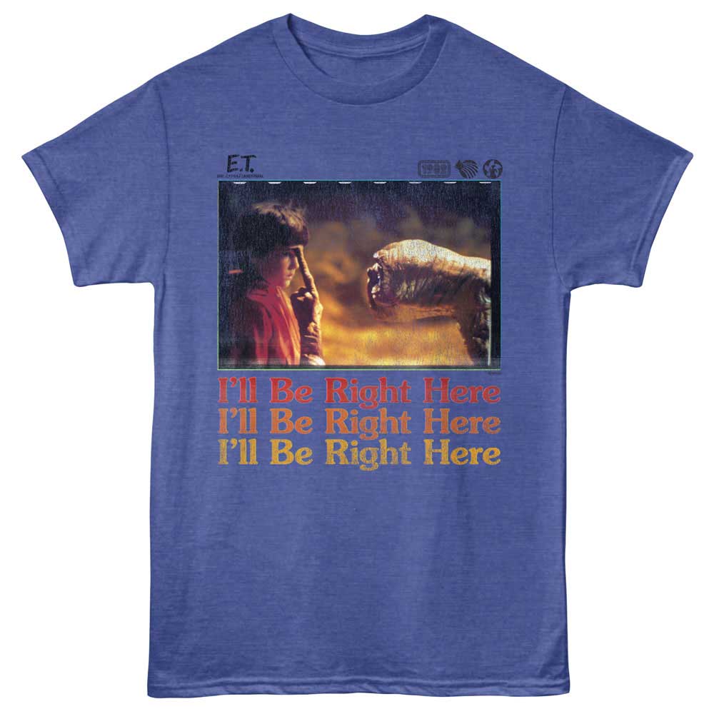 ET Eye-Catching T-Shirt, BE RIGHT HERE