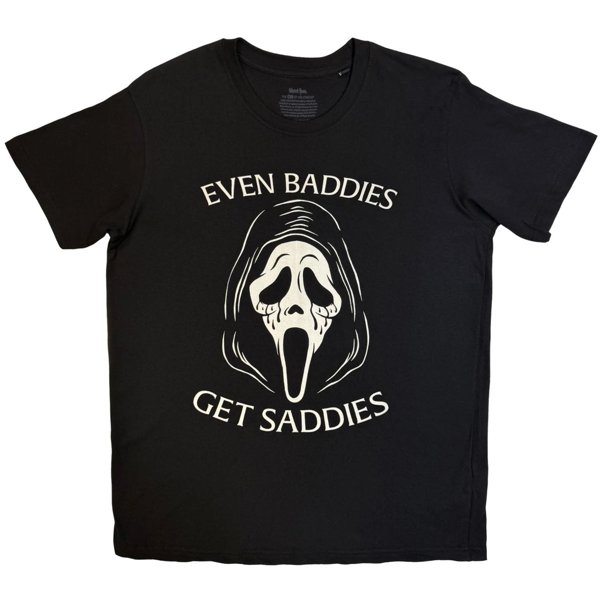GHOSTFACE Attractive T-Shirt, Even Baddies Get Saddies