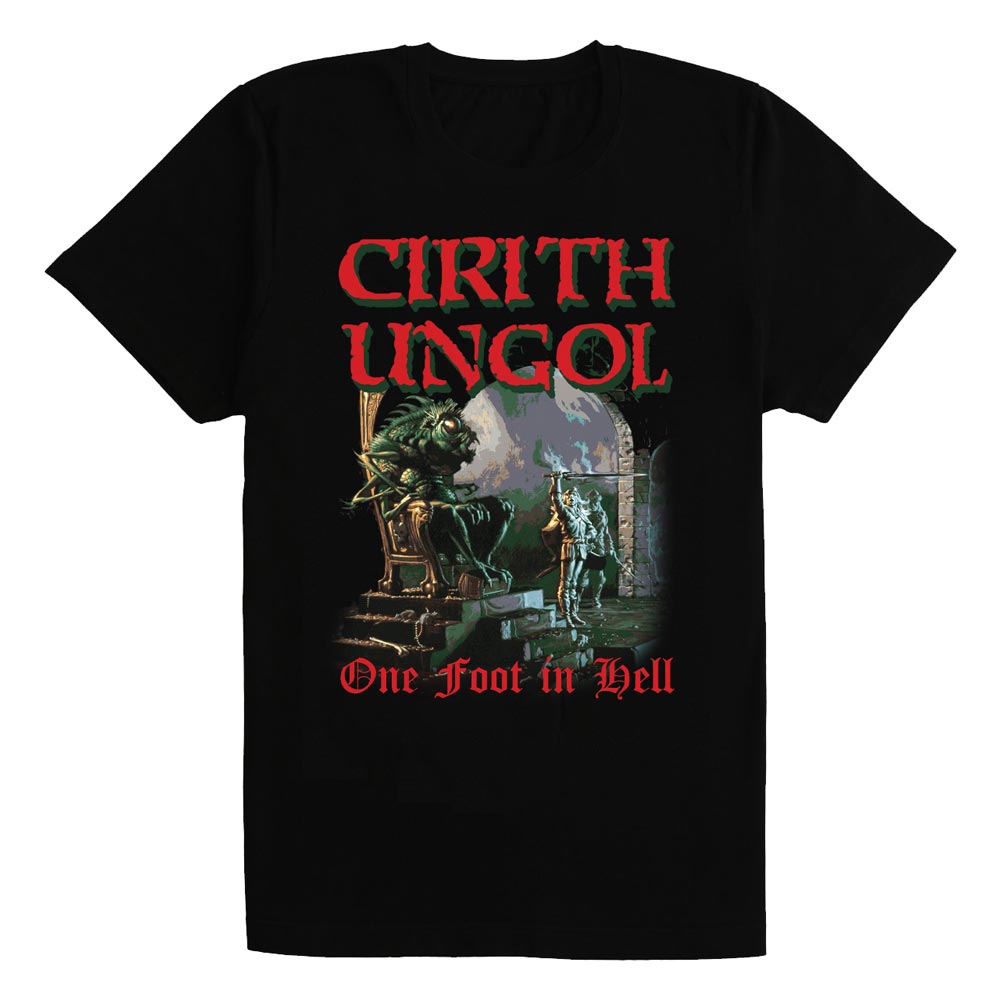 CIRITH UNGOL Powerful T-shirt, One Foot In Hell