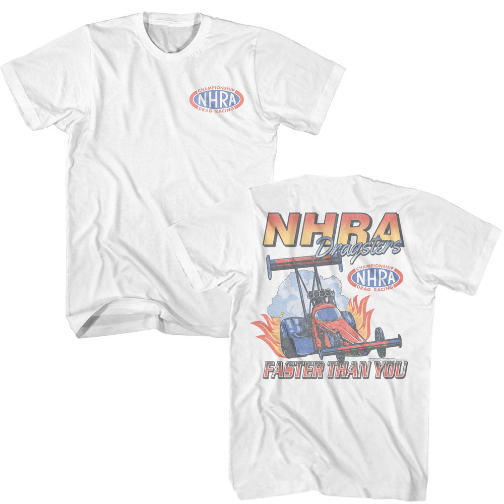 NHRA Eye-Catching T-Shirt, FASTER THAN YOU