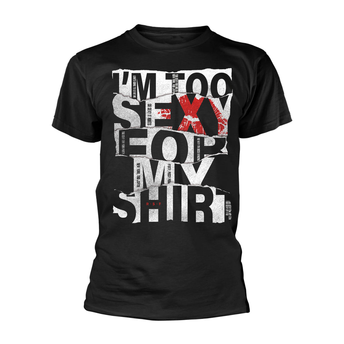 RIGHT SAID FRED T-Shirt, Too Sexy for My Shirt