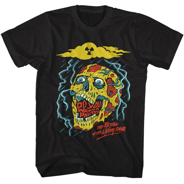 RETURN OF THE LIVING DEAD T-Shirt, Do You Wanna Party