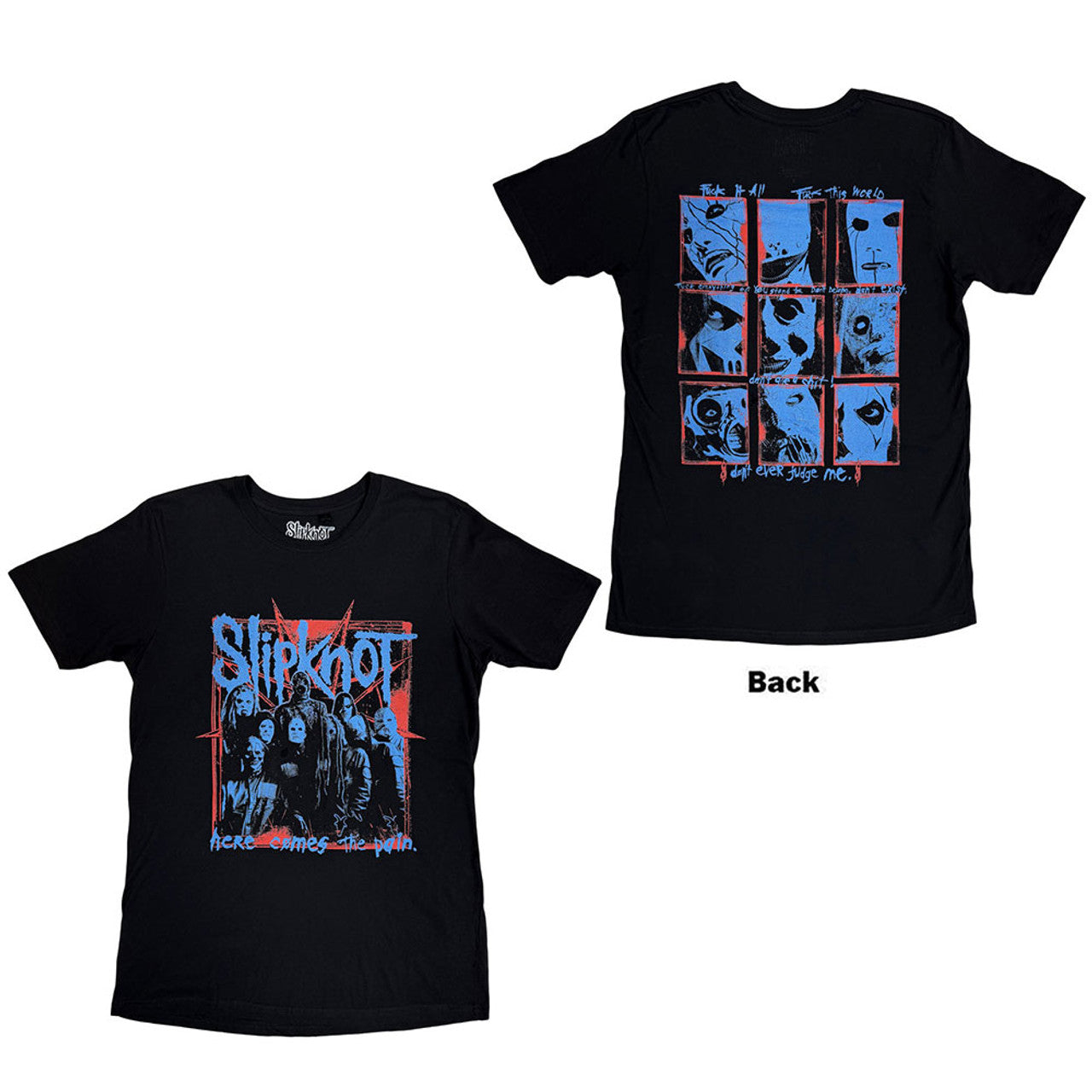 SLIPKNOT Attractive T-Shirt, Here Comes The Pain
