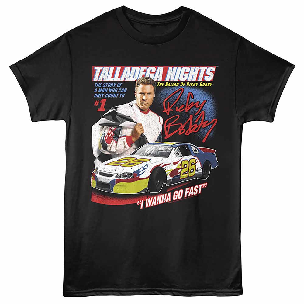 TALLADEGA NIGHTS Eye-Catching T-Shirt, WANNA GO FAST