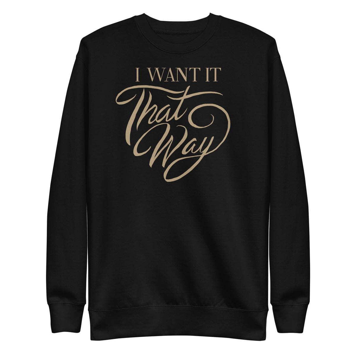 Backstreet Boys - I Want it That Way Sweatshirt