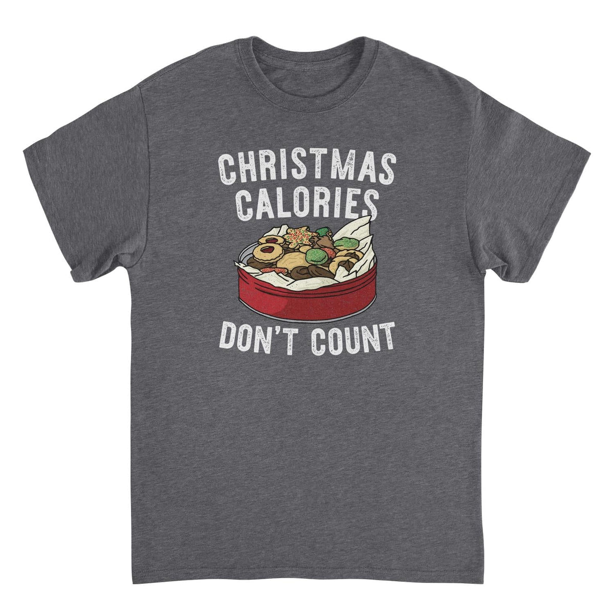 Christmas T-Shirt - Christmas Calories Don&