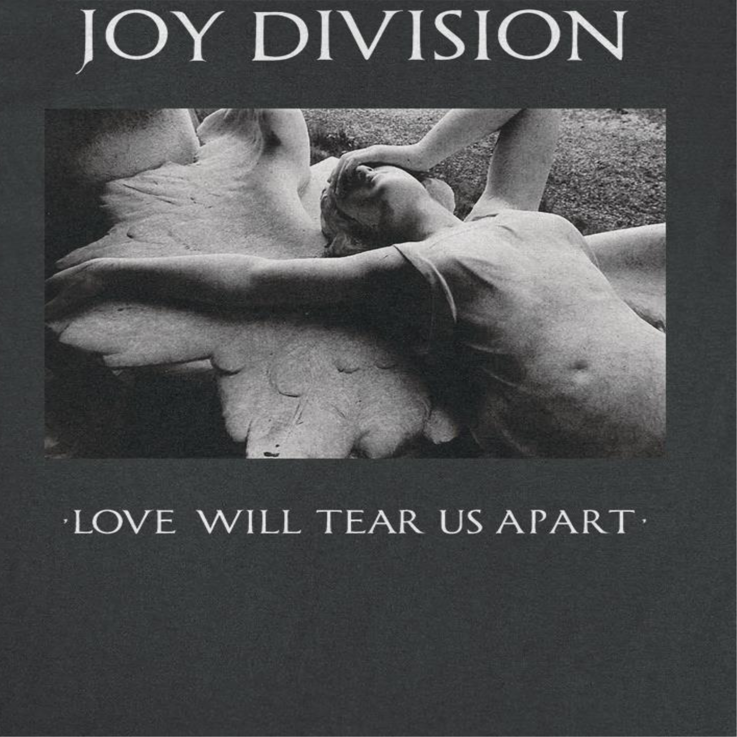 Joy Division Love Will Tear Us Apart T-Shirt