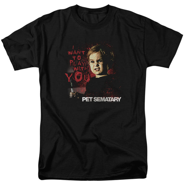 PET SEMATARY Terrific T-Shirt, I Want To Play