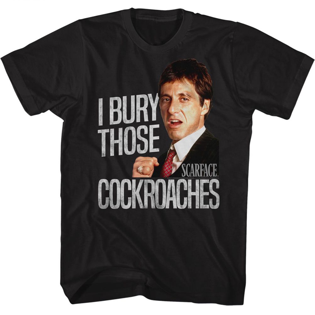Scarface I Bury T-Shirt