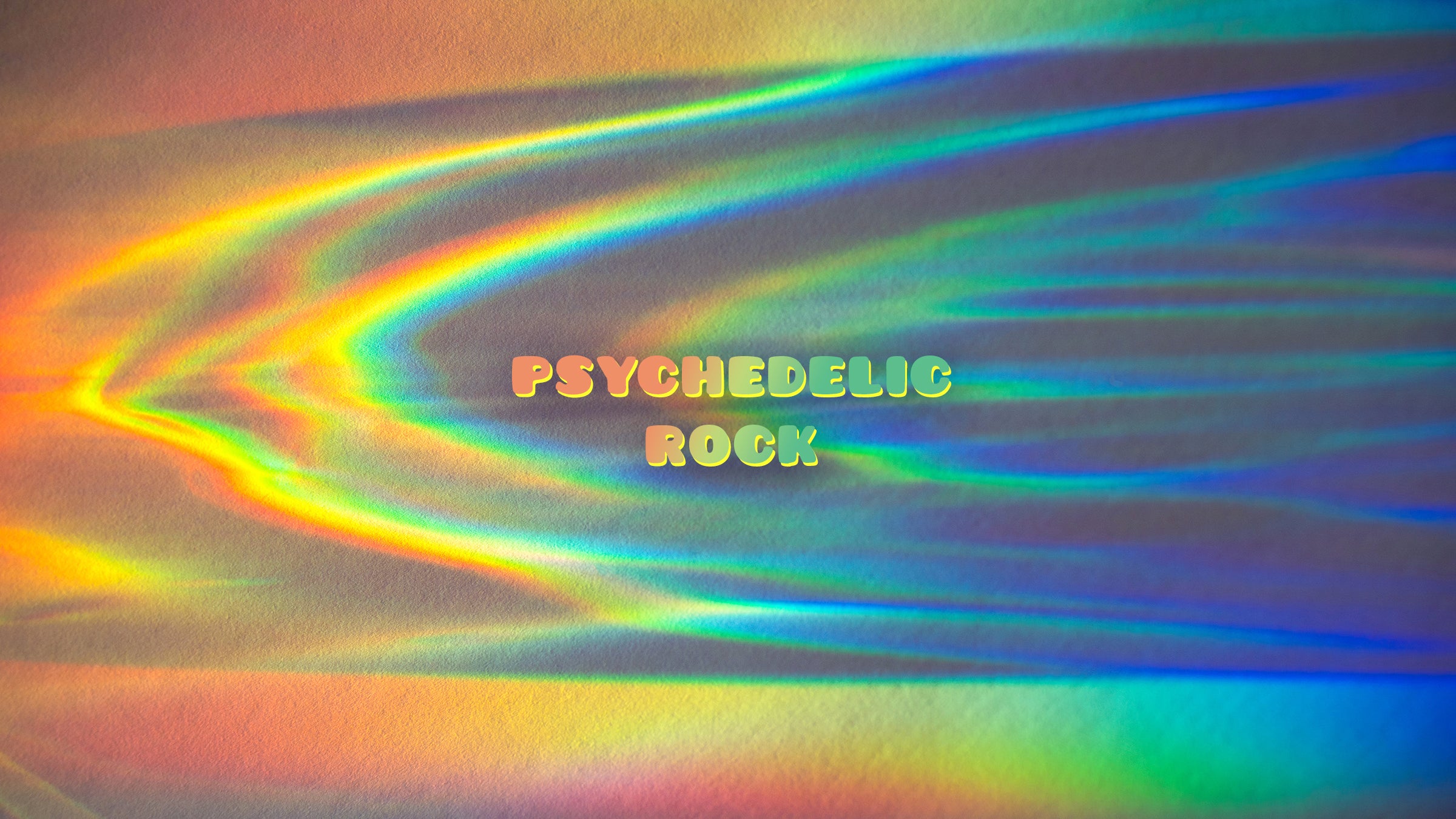 PSYCHEDELIC ROCK