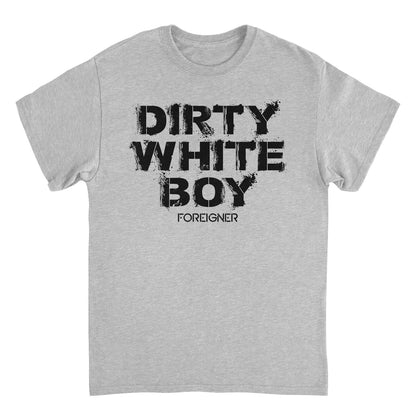 Foreigner Dirty White Boy Sport Grey T-Shirt