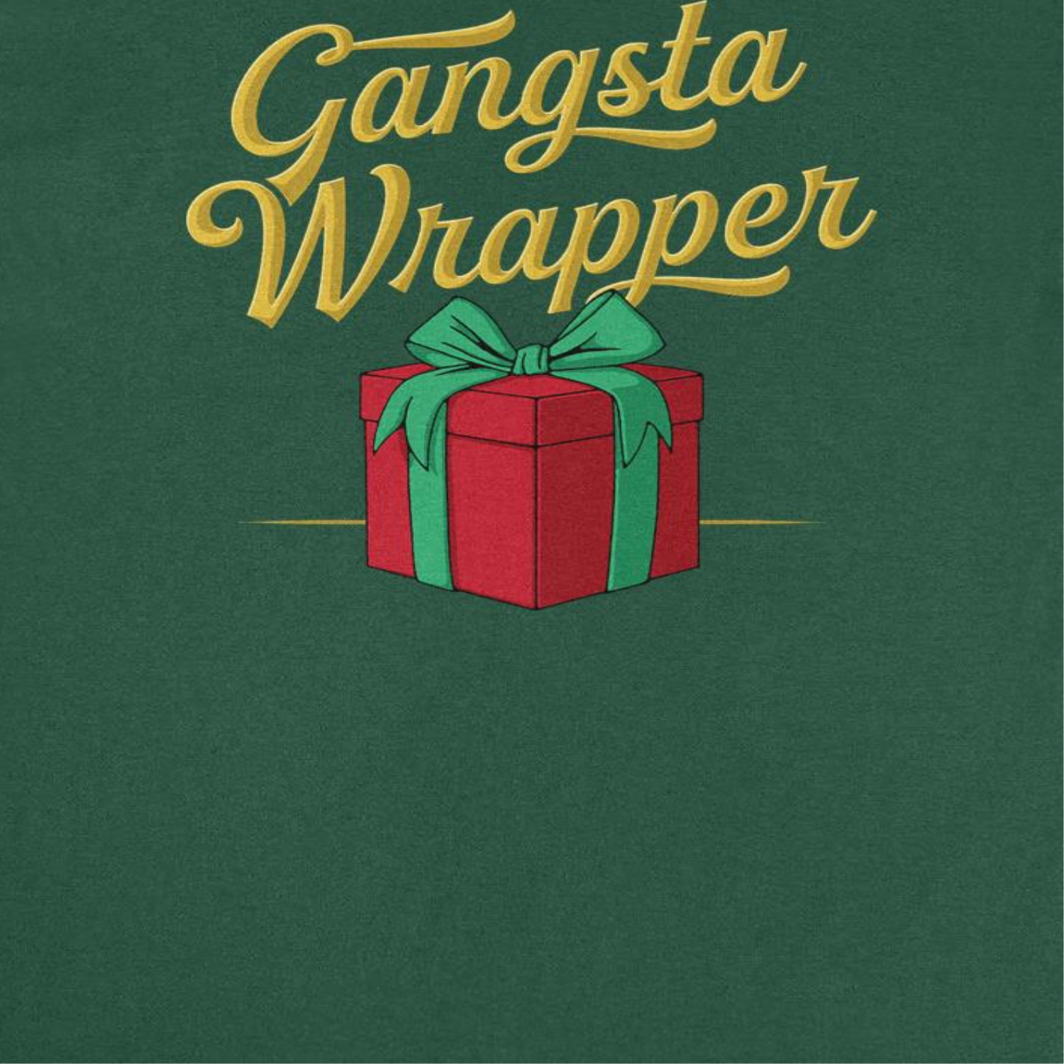 Christmas T-Shirt - Gangsta Wrapper