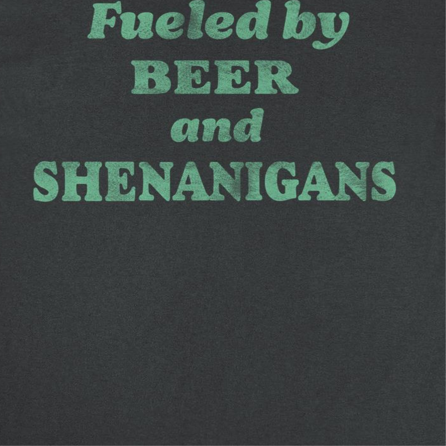 St. Patricks Day Fueld by Beer T-Shirt