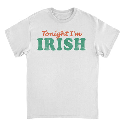 St. Patricks Day Tonight I&