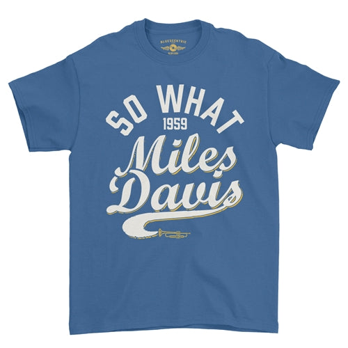 MILES DAVIS Superb T-Shirt, So What 1959 Blue