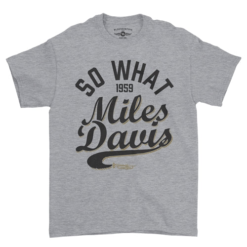 MILES DAVIS Superb T-Shirt, So What 1959 Heather