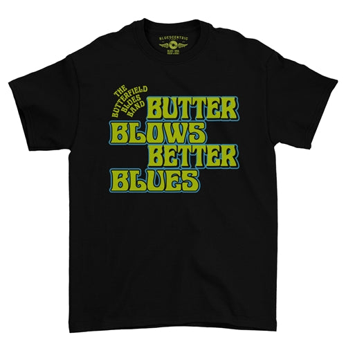 THE BUTTERFIELD BLUES BAND Superb T-Shirt, Butter Blows Better