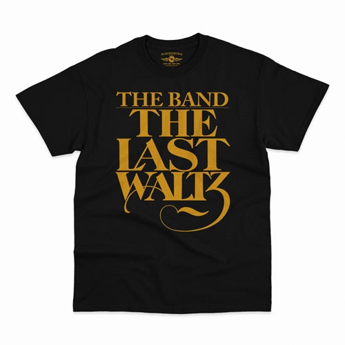 THE BAND Superb T-Shirt, The Last Waltz Gold