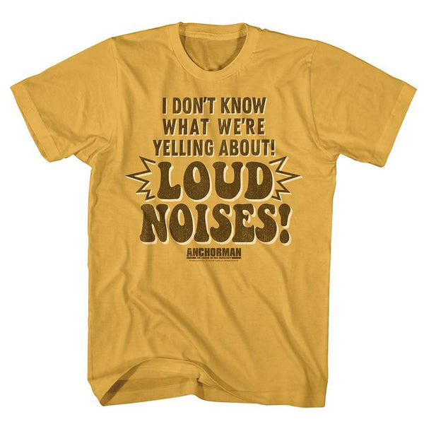 ANCHORMAN Famous T-Shirt, Loud Noises