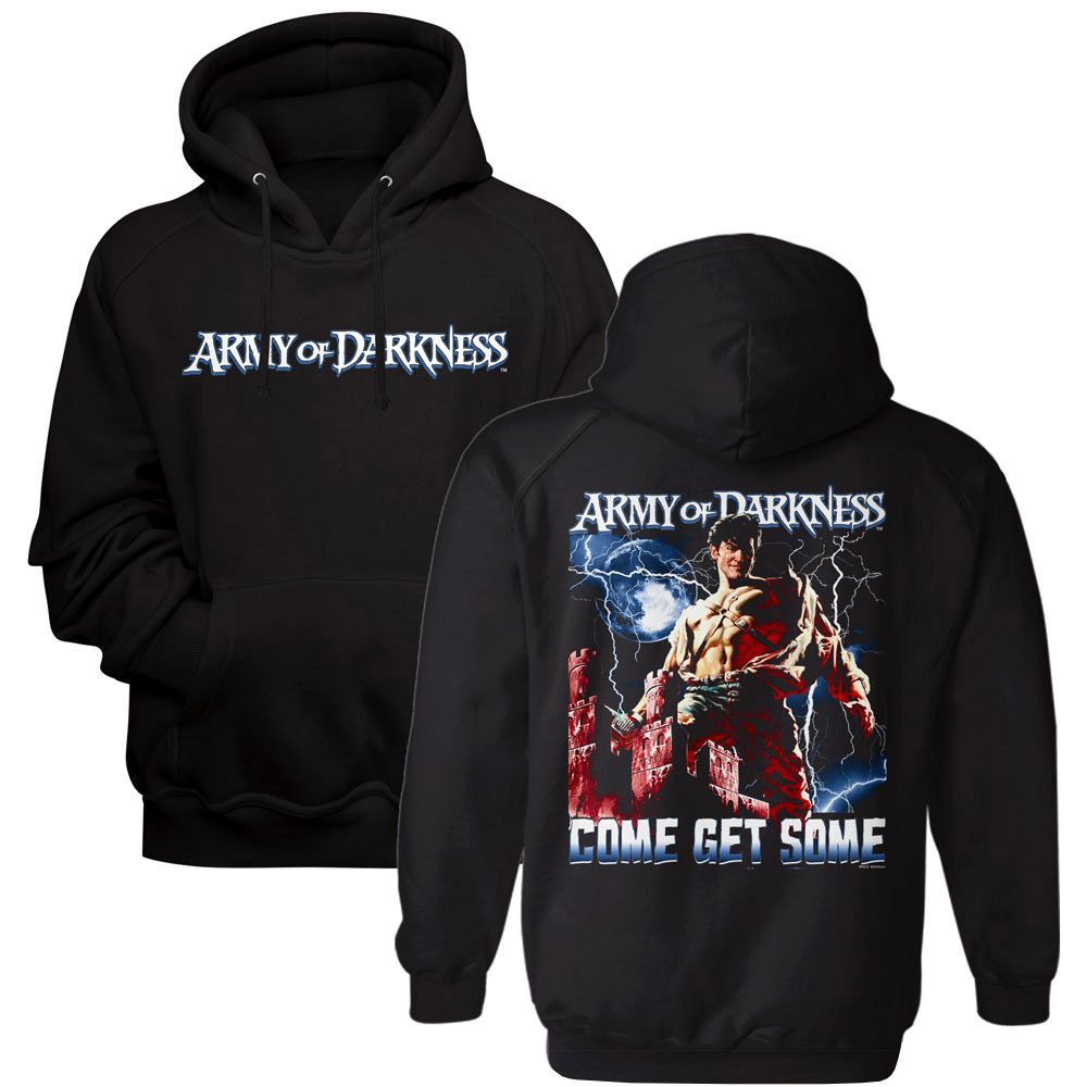 ARMY OF DARKNESS Eye-Catching Hoodie, COME GET SOME