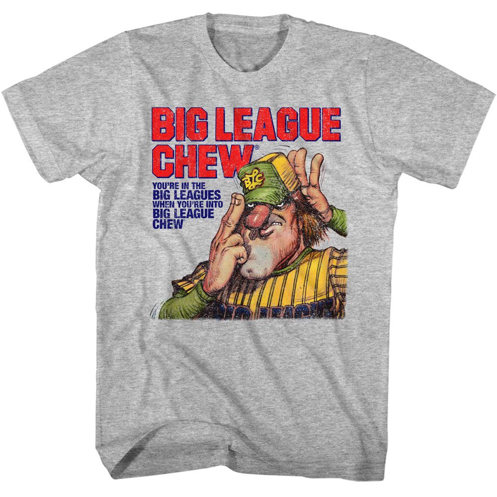 BIG LEAGUE CHEW Eye-Catching T-Shirt, Slogan