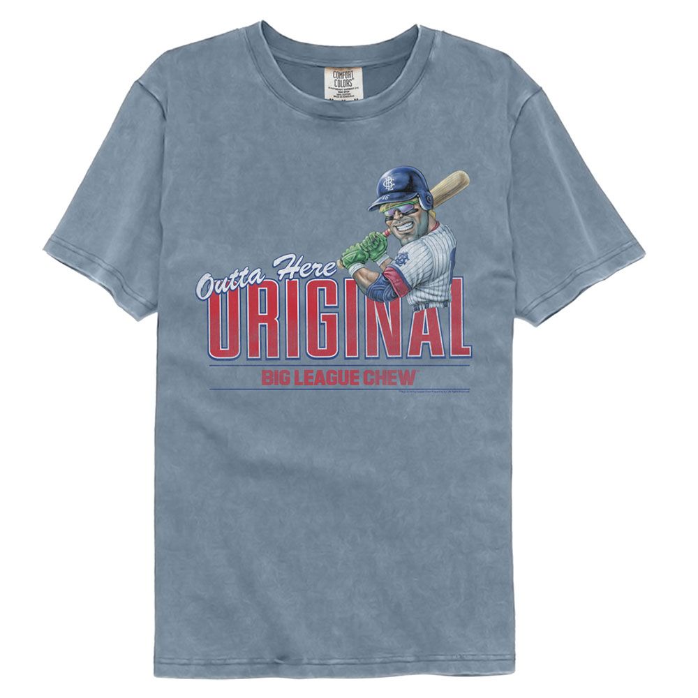 BIG LEAGUE CHEW Garment Dye T-Shirt, Outta Here