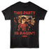 CLUELESS Eye-Catching T-Shirt, PARTY IS RAGIN