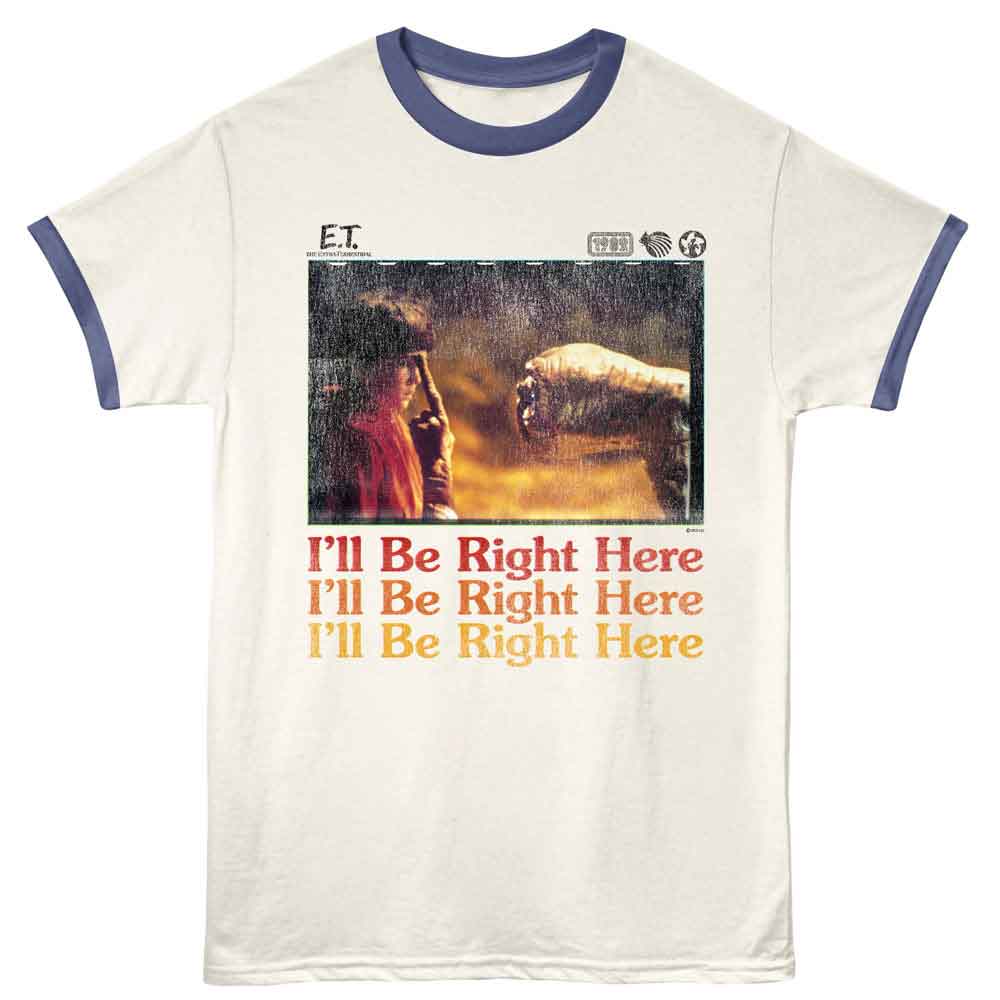 ET Ringer T-Shirt, BE RIGHT HERE