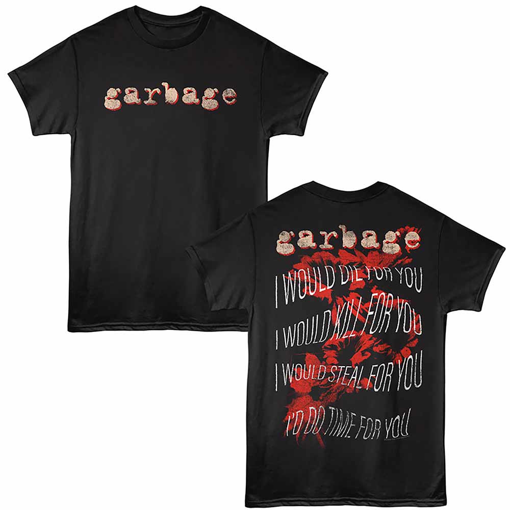 GARBAGE Eye-Catching T-Shirt, FOR YOU