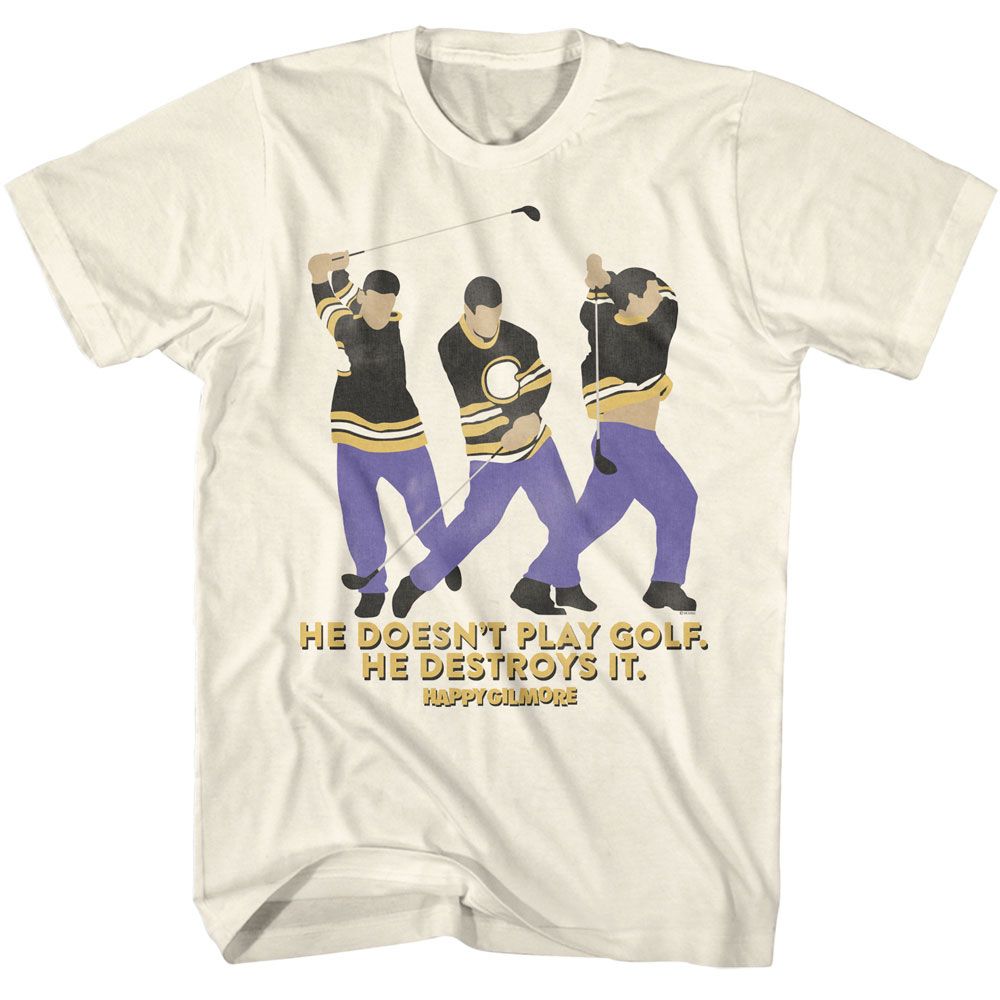 HAPPY GILMORE Eye-Catching T-Shirt, HE DESTROYS IT