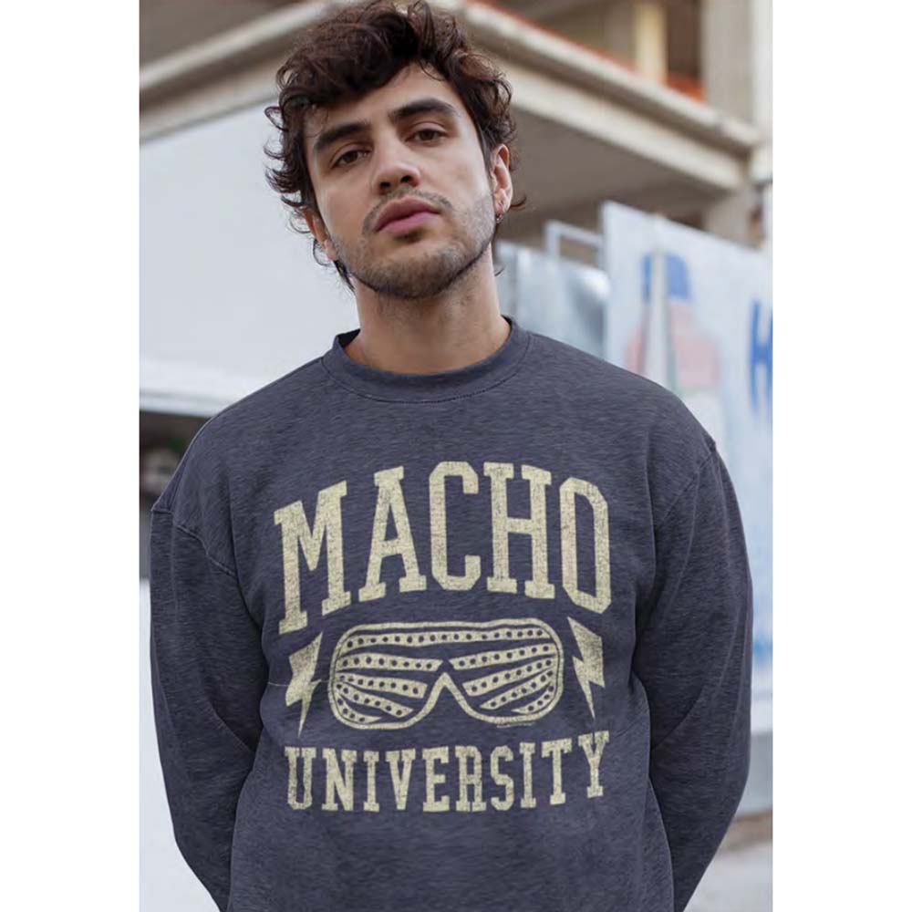 MACHO MAN Sweatshirt, UNIVERSITY