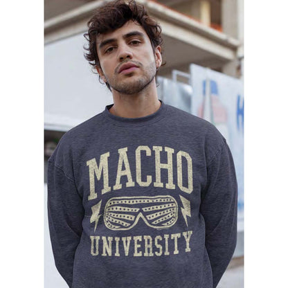 MACHO MAN Sweatshirt, UNIVERSITY