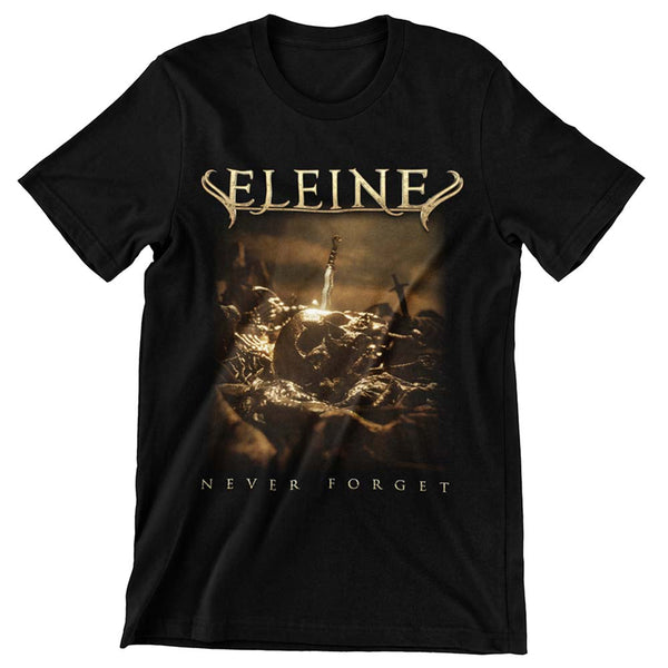 ELEINE Powerful T-Shirt, Never Forget