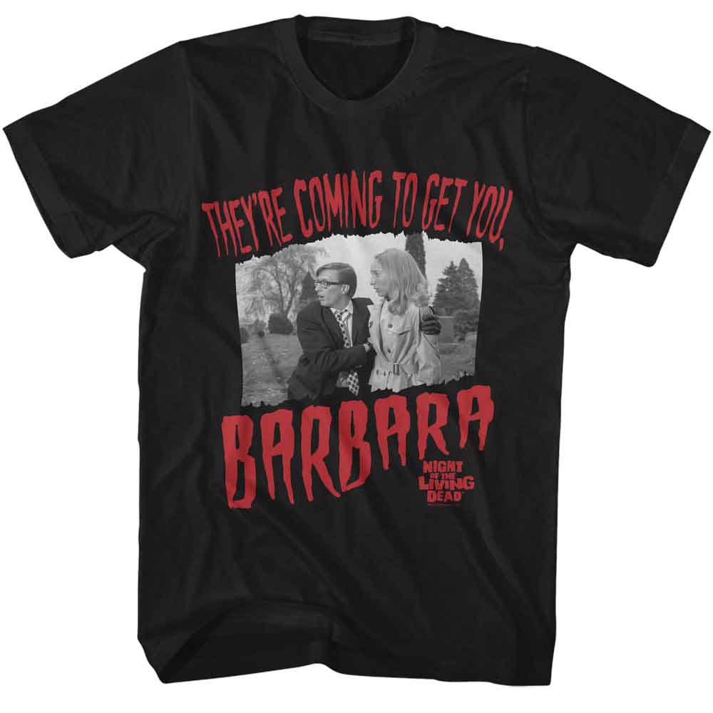NIGHT OF THE LIVING DEAD T-Shirt, THEYRE COMING