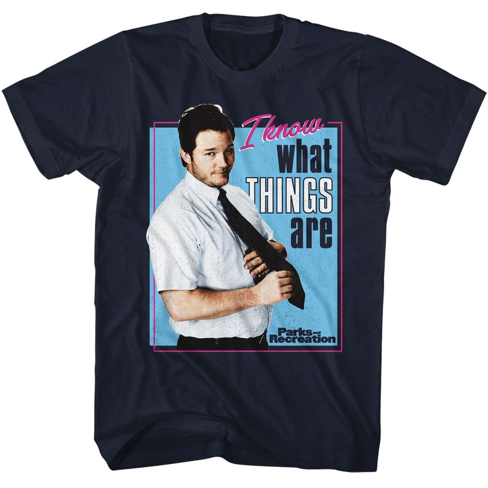 PARKS AND RECREATION Eye-Catching T-Shirt, I KNOW WHAT THINGS ARE