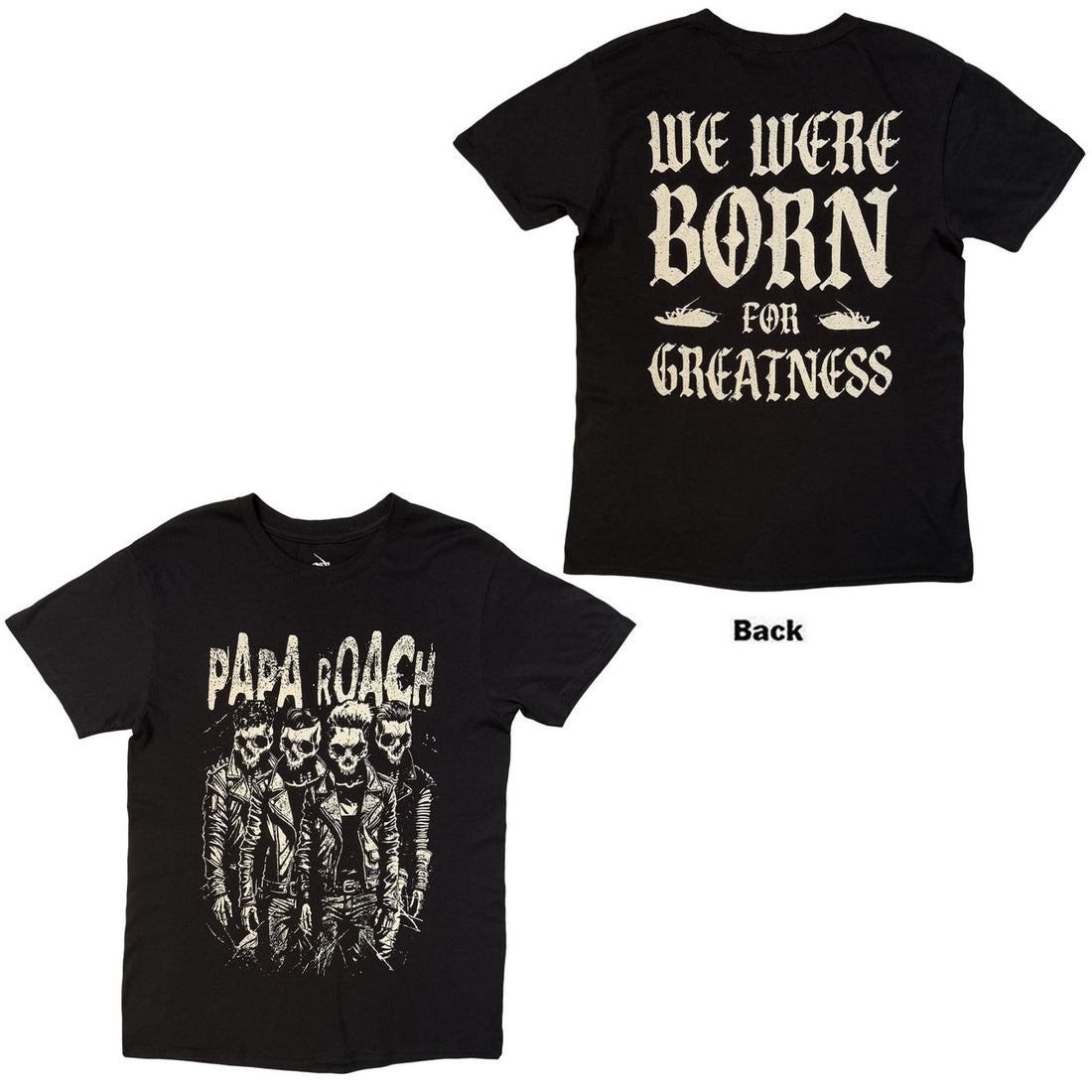 PAPA ROACH Attractive T-Shirt, Born For Greatness