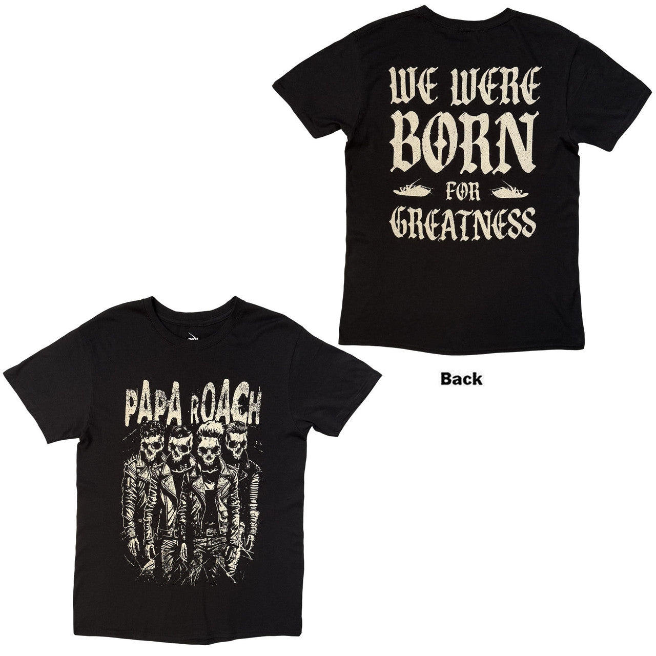 PAPA ROACH Attractive T-Shirt, Born For Greatness