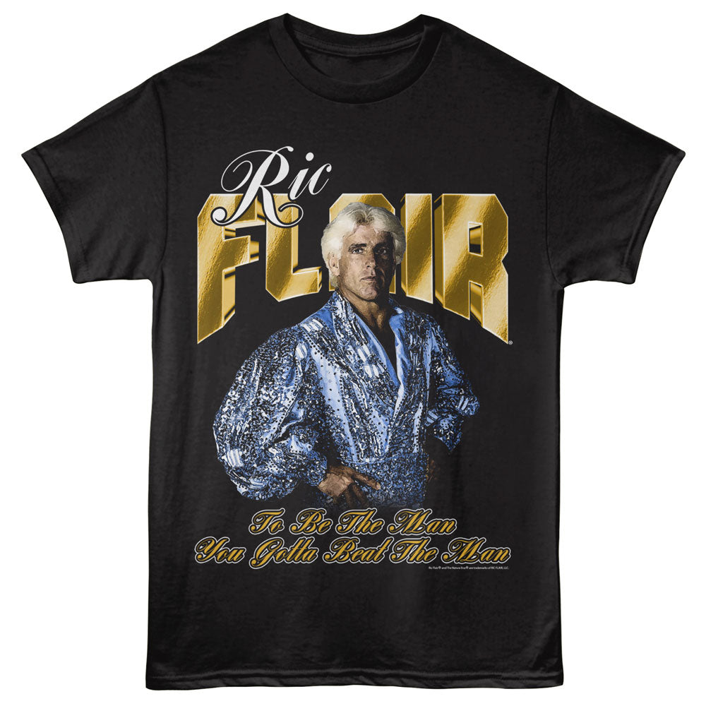 RIC FLAIR Eye-Catching T-Shirt, You Gotta