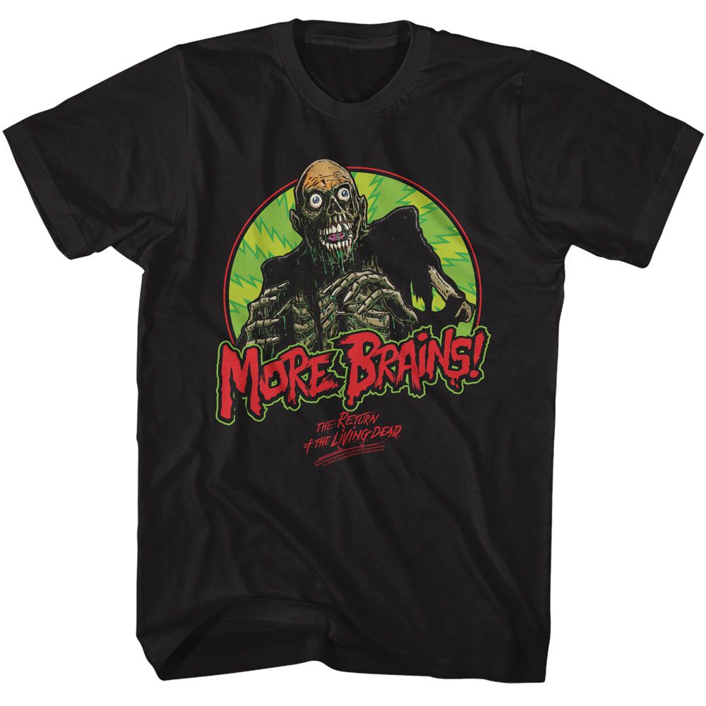 RETURN OF THE LIVING DEAD T-Shirt, More Brains