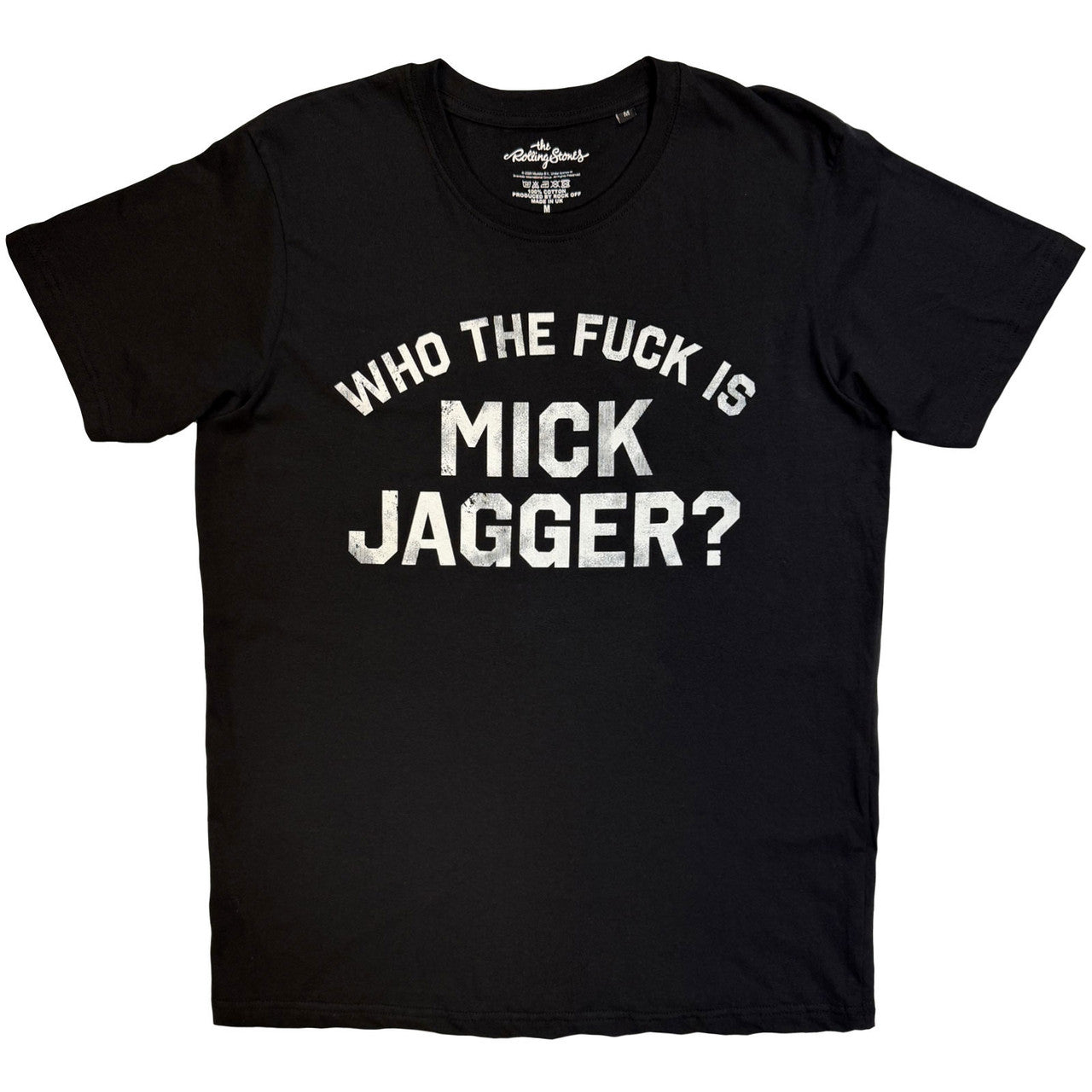 THE ROLLING STONES Attractive T-Shirt, Who The Fuck Is Mick Jagger