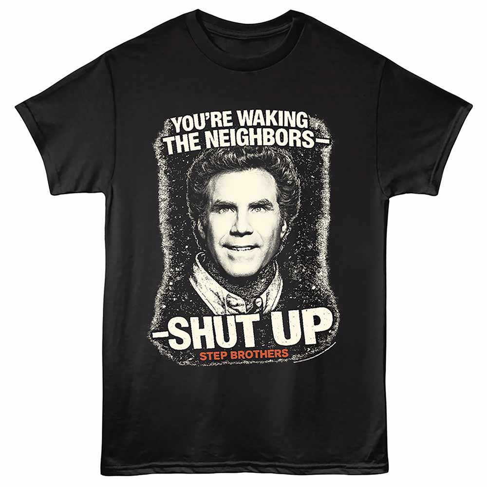 Step Brothers Shut Up T-Shirt