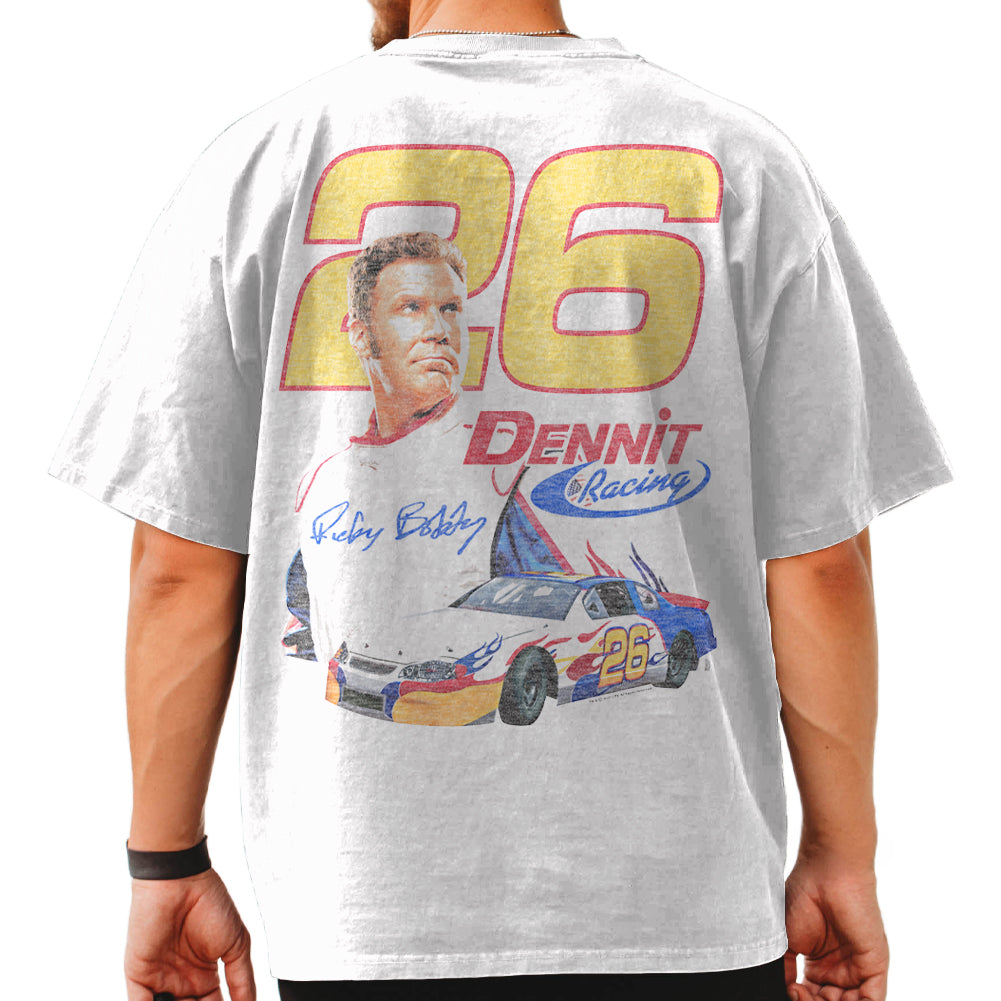 TALLADEGA NIGHTS Oversized T-Shirt, DENNIT RACING 26