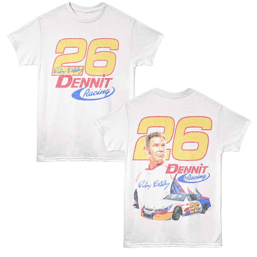 TALLADEGA NIGHTS Eye-Catching T-Shirt, DENNIT RACING 26