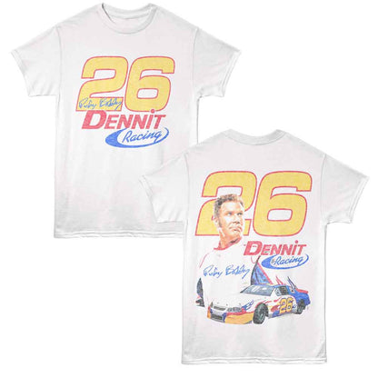 TALLADEGA NIGHTS Eye-Catching T-Shirt, DENNIT RACING 26