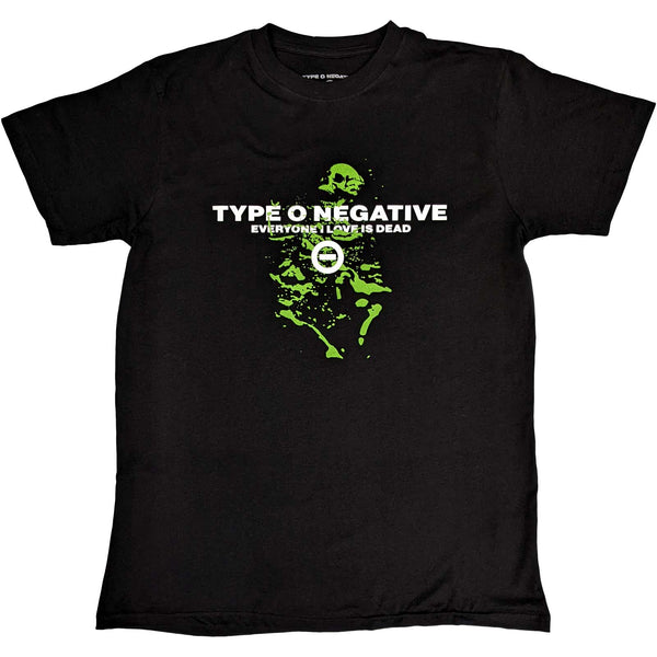 TYPE O NEGATIVE Attractive T-Shirt, Everyone I Love is Dead