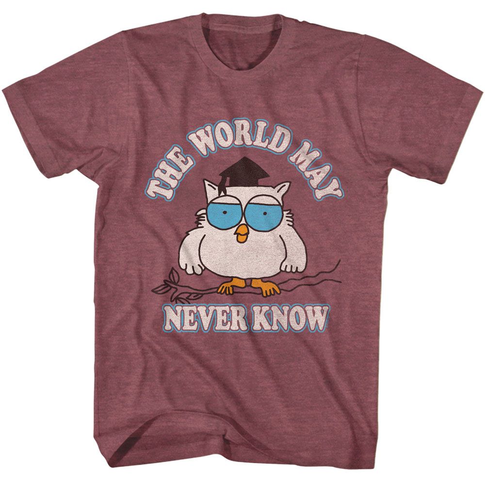 TOOTSIE ROLL Eye-Catching T-Shirt, THE WORLD MAY NEVER KNOW