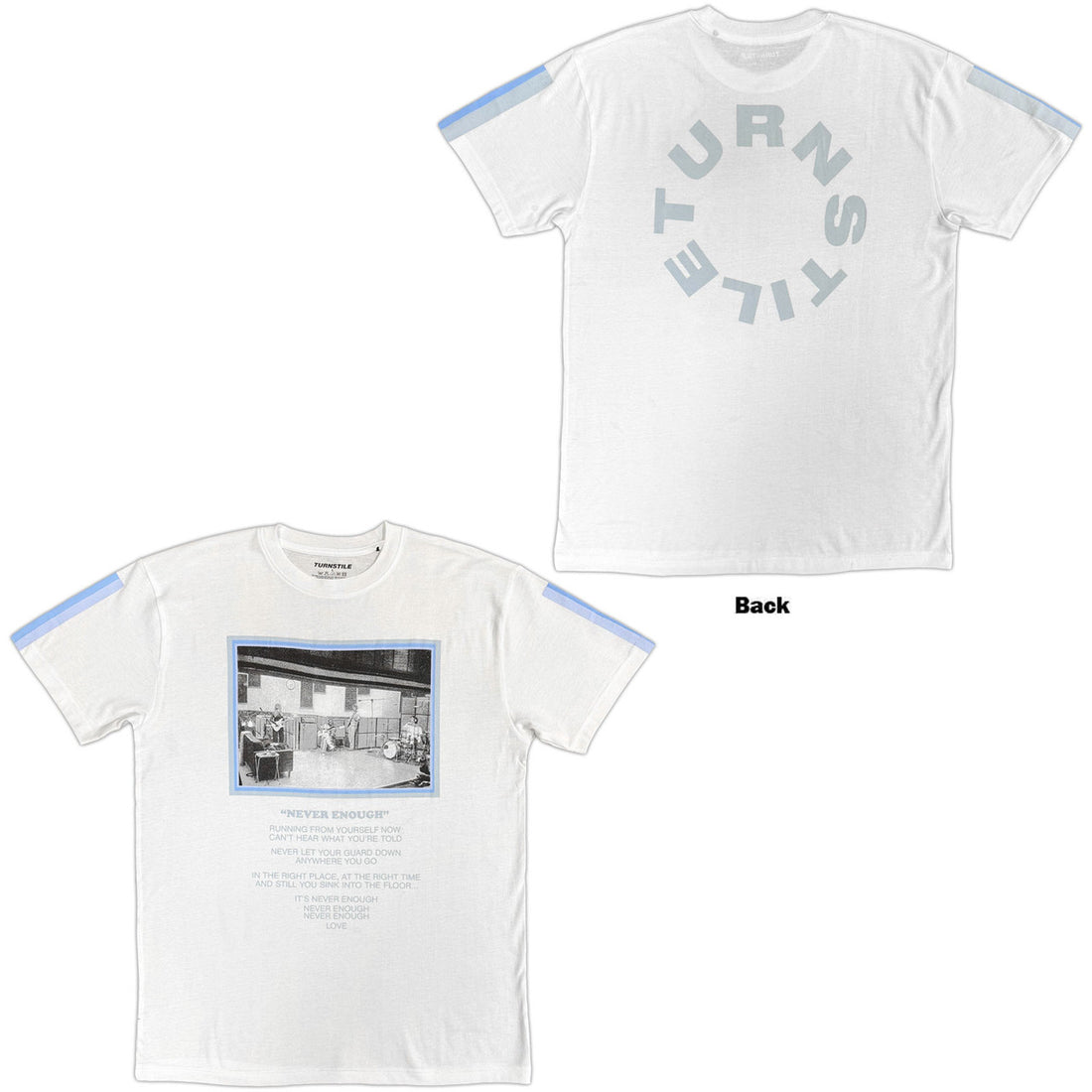 TURNSTILE Attractive T-Shirt, Never Enough Studio