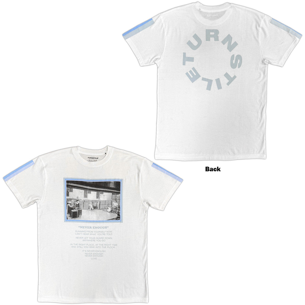 TURNSTILE Attractive T-Shirt, Never Enough Studio